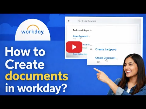 How to Create Documents in Workday | Step-by-Step Tutorial