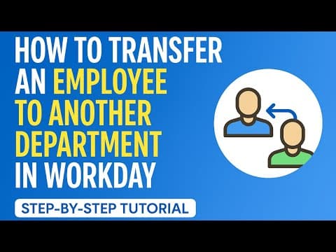 How to Transfer an Employee to Another Department in Workday