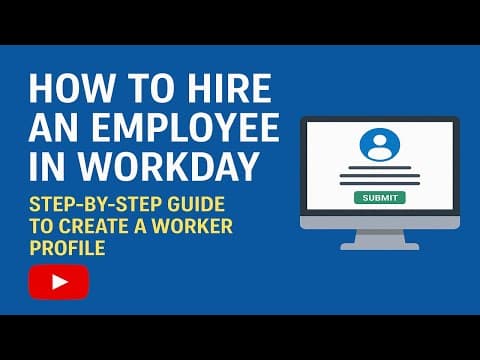 How to Hire an Employee in Workday — Create Worker Profile